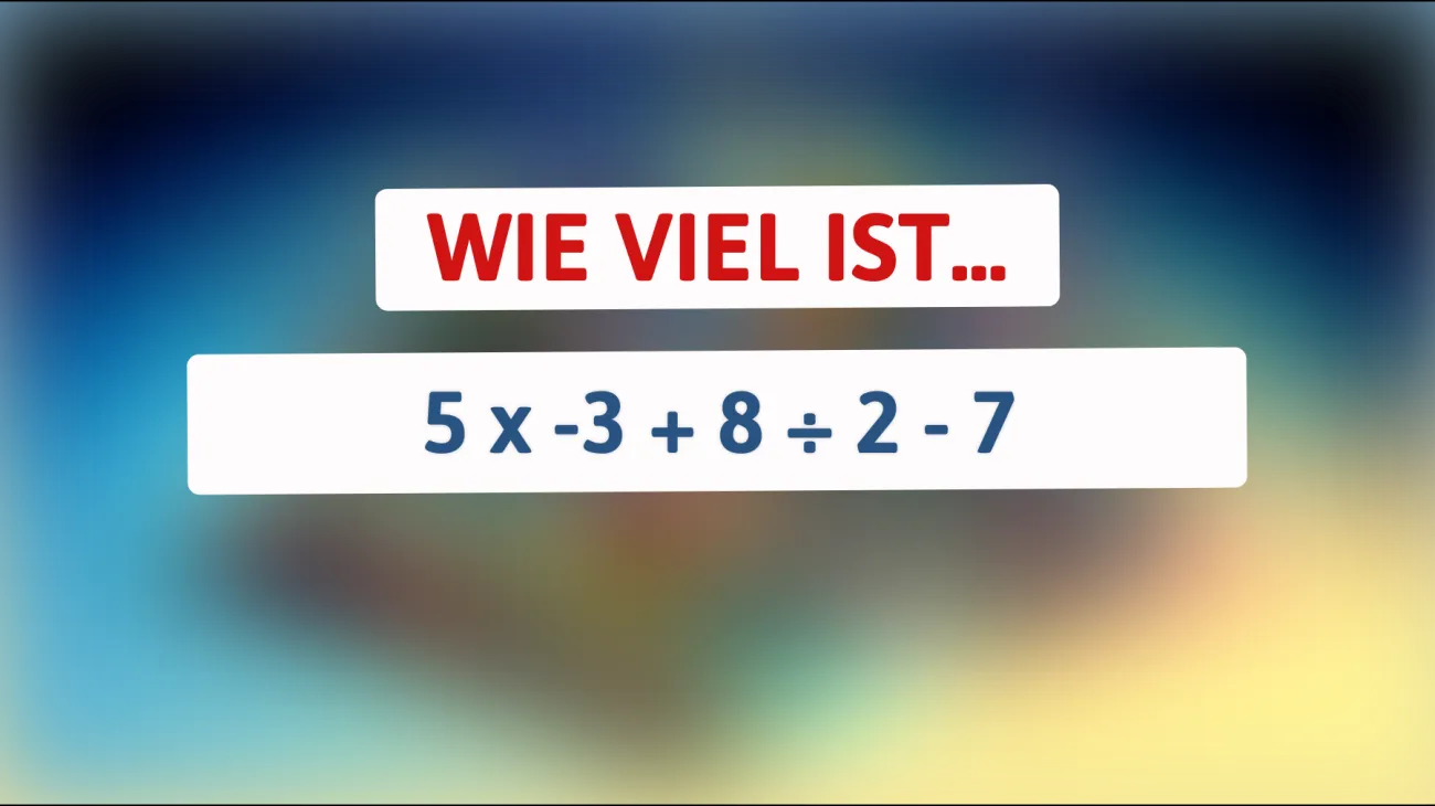 Nur für schlaue Köpfe: Kannst du diese mathematische Herausforderung meistern?"